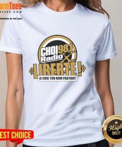 Alt Text: Official CHOI RadioX 98.1 Liberte logo on a stylish ladies tee, perfect for fans of the station.