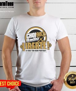 Official Choi Radiox 98.1 Liberte Logo T-Shirt featuring vibrant logo design on a stylish tee for fans and supporters.