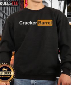 Official Cracker Barrel parody logo sweatshirt featuring a humorous twist on the classic design in vibrant colors.