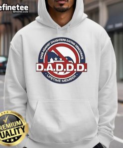Alt Text: Official Dads Against Daughters Dating Democrats hoodie for lifetime members, featuring bold graphics and a comfortable fit.