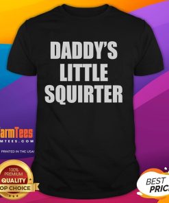 Official Daddy's Little Squirter T-Shirt featuring playful graphic design, perfect for fun family gatherings and casual wear.