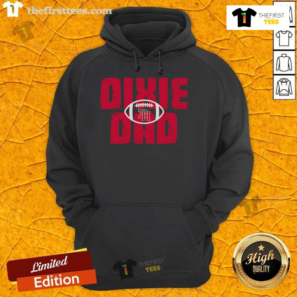 Official Dixie Football Dad Hoodie Alt Text: Official Dixie Football Dad Hoodie in black with bold lettering, perfect for proud football dads and team supporters.