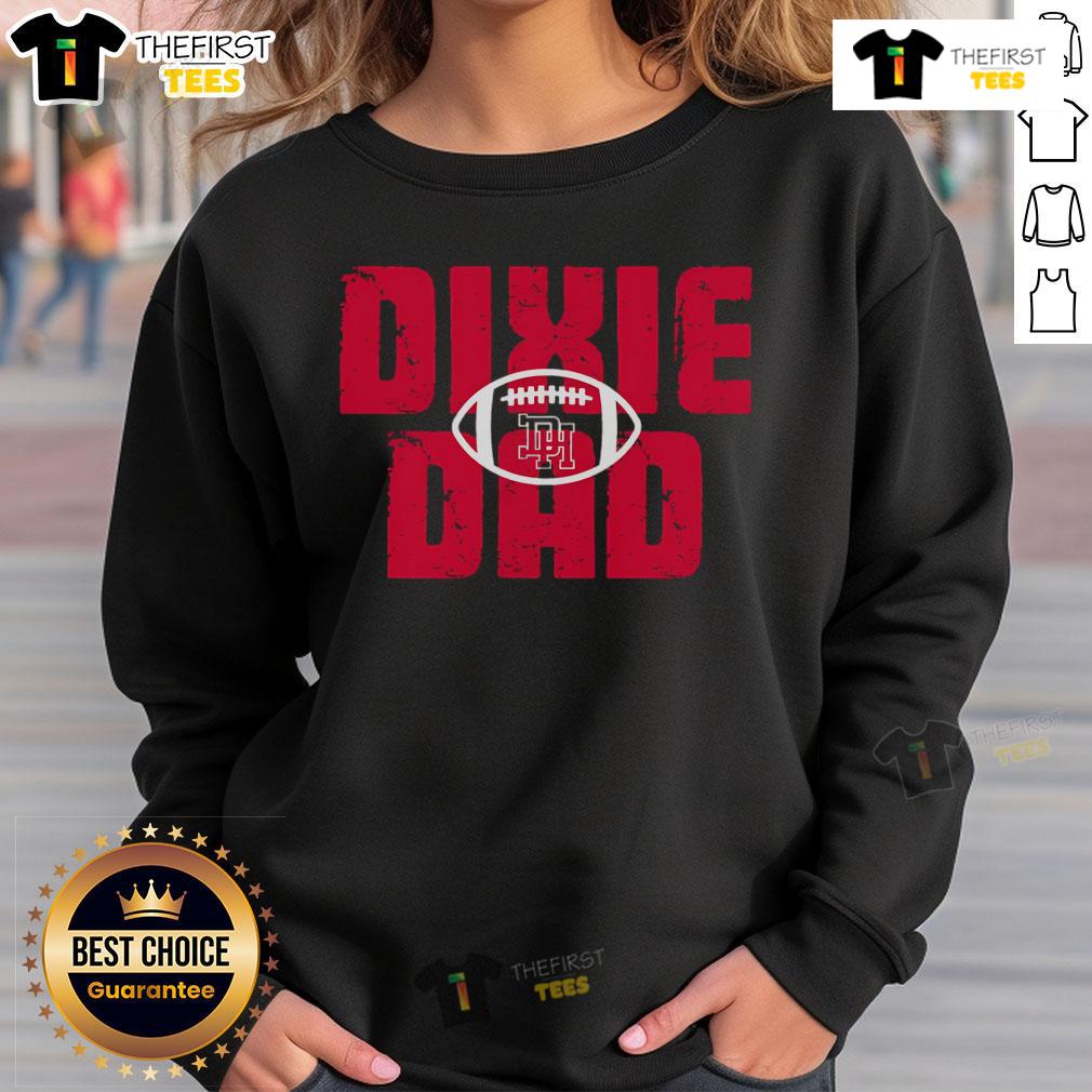 Official Dixie Football Dad Sweatshirt Official Dixie Football Dad Sweatshirt in navy blue, featuring bold white lettering for proud football dads.