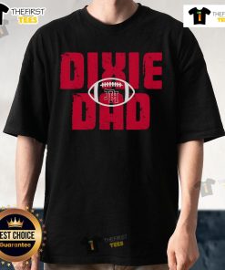 Alt Text: Official Dixie Football Dad T-Shirt featuring a sporty design, perfect for proud football dads supporting their team.