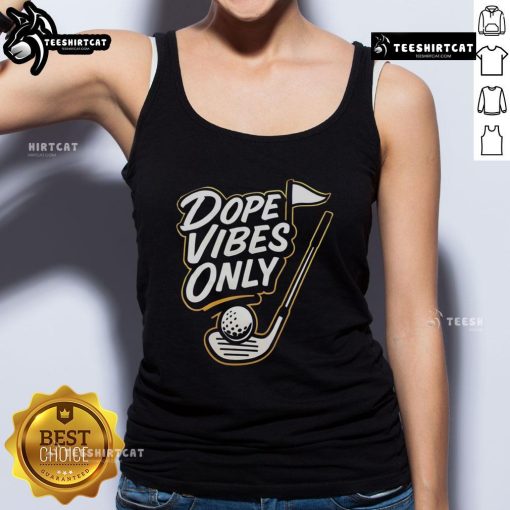 Official Dope Vibes Only golf tank top in vibrant colors, perfect for stylish summer golfing and casual wear.