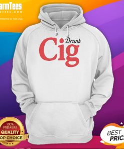 Official Drunk Cig Hoodie featuring a trendy design, perfect for casual wear and making a bold fashion statement.