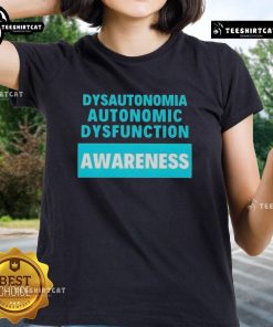 Official Dysautonomia Awareness Ladies Tee featuring a stylish design promoting autonomic dysfunction awareness.