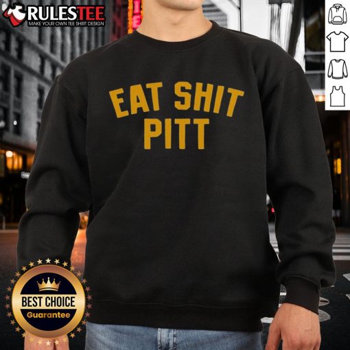 Official Eat Shit Pitt West Virginia Mountaineers football sweatshirt featuring bold team graphics and comfortable design.