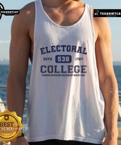 Official Electoral College 538 tank top celebrating Wyoming's relevance since 1890, featuring historic design elements.