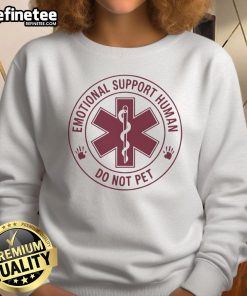Official Emotional Support Human Do Not Pet logo sweatshirt featuring bold graphics and comfortable design for pet lovers.