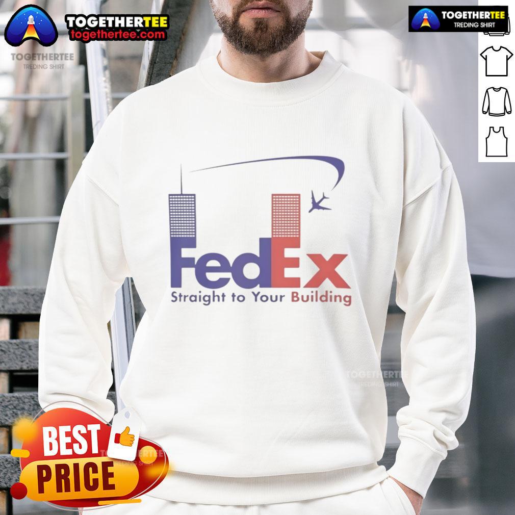 Official Fedex Straight To Your Building Sweatshirt Official FedEx Straight To Your Building Sweatshirt in navy blue, featuring the FedEx logo on a cozy, stylish design.