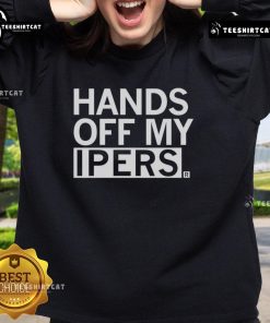 Official Hands Off My IPers Sweatshirt in black, featuring bold white text, perfect for casual wear and expressing individuality.