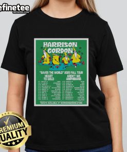 Official Harrison Gordon Saves The World 2025 Fall Tour Poster on a ladies tee, vibrant design promoting the upcoming tour.
