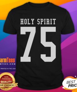 Official Holy Spirit 75 T-Shirt featuring vibrant design and bold lettering for spiritual enthusiasts and fashion lovers.