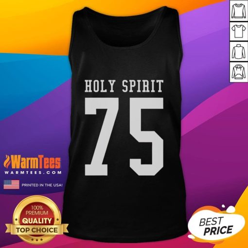 Official Holy Spirit 75 Tank Top featuring a stylish design, perfect for casual wear and expressing faith.
