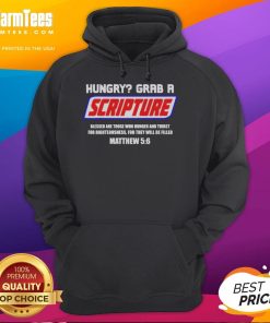 Alt Text: Official Hungry Grab A Scripture Christian Hoodie in black, featuring scripture design, perfect for faith-inspired fashion.
