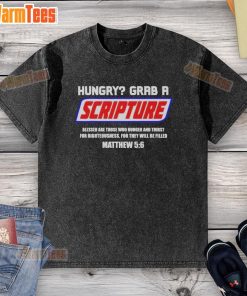 Official Hungry Grab A Scripture Christian Washed T-Shirt featuring a stylish design with inspirational text.