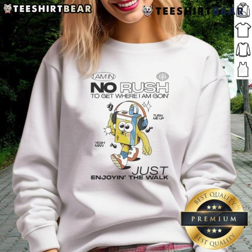 Cozy Wituka sweatshirt with 'I Am In No Rush' text, perfect for casual walks and stylish comfort.