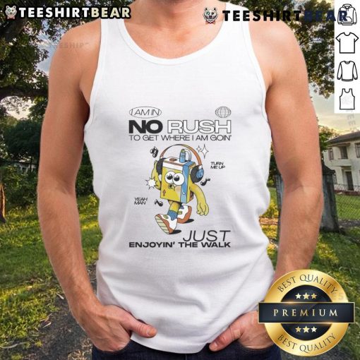 Alt Text: Casual style with Wituka tank top featuring 'I Am In No Rush' slogan, perfect for enjoying leisurely walks.