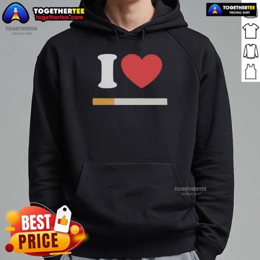 Alt Text: Official I Love Cigarette Hoodie featuring bold graphic design, perfect for casual wear and cigarette enthusiasts.