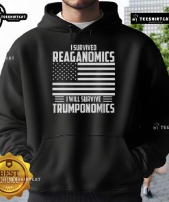 Alt Text: Official I Survived Reaganomics I Will Survive Trumponomics Hoodie featuring bold text on a stylish black background.