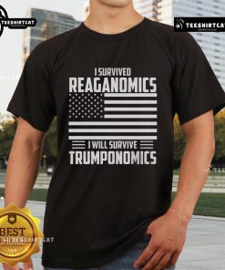 Alt Text: Official I Survived Reaganomics I Will Survive Trumponomics T-Shirt featuring bold text and vibrant colors.