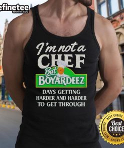 Official 'I'm Not A Chef But Boyardeez' tank top, featuring a fun design perfect for food lovers and casual wear.