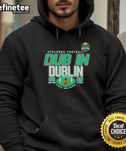 Official Iowa State Cyclones Football Dub In Dublin Score Hoodie featuring team logo and vibrant colors.