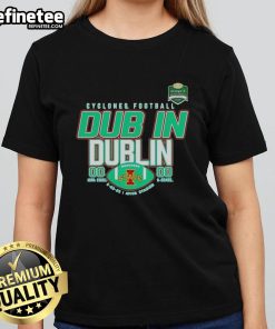 Official Iowa State Cyclones Football Dub in Dublin Score Ladies Tee showcasing team spirit in vibrant colors.