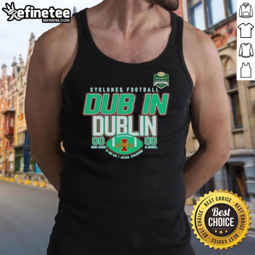 Official Iowa State Cyclones Football Dub in Dublin score tank top featuring team logo and vibrant design.