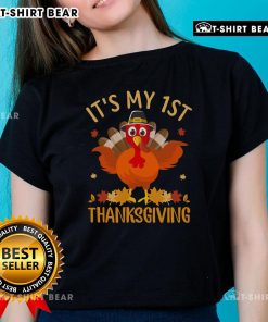 Official It's My 1st Thanksgiving Turkey Ladies Tee featuring a festive turkey design for a joyful Thanksgiving celebration.