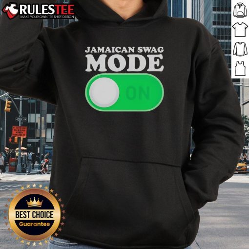 Alt Text: Official Jamaican Swag Mode On Hoodie featuring vibrant colors and a trendy design, perfect for casual wear.