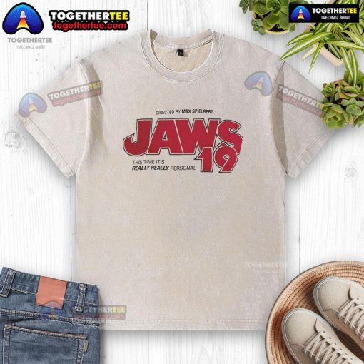 Alt Text: Official Jaws 19 T-shirt featuring This Time It's Really Personal slogan, perfect for movie fans and collectors.