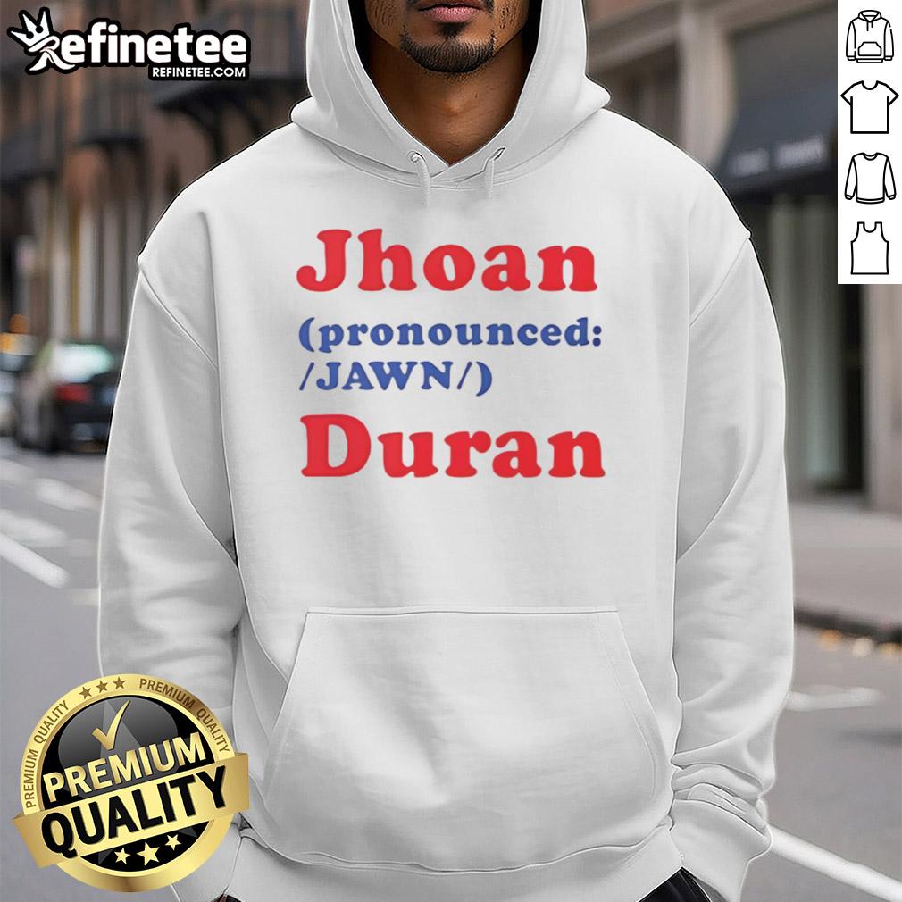 Official Jhoan Jawn Duran Hoodie Official Jhoan Jawn Duran Hoodie featuring a stylish design, perfect for fans and casual wear.