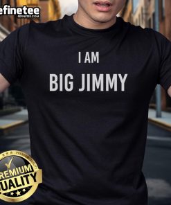 Official Jimmy Failla I Am Big Jimmy T-Shirt featuring bold graphics and a comfortable fit for fans of comedy.