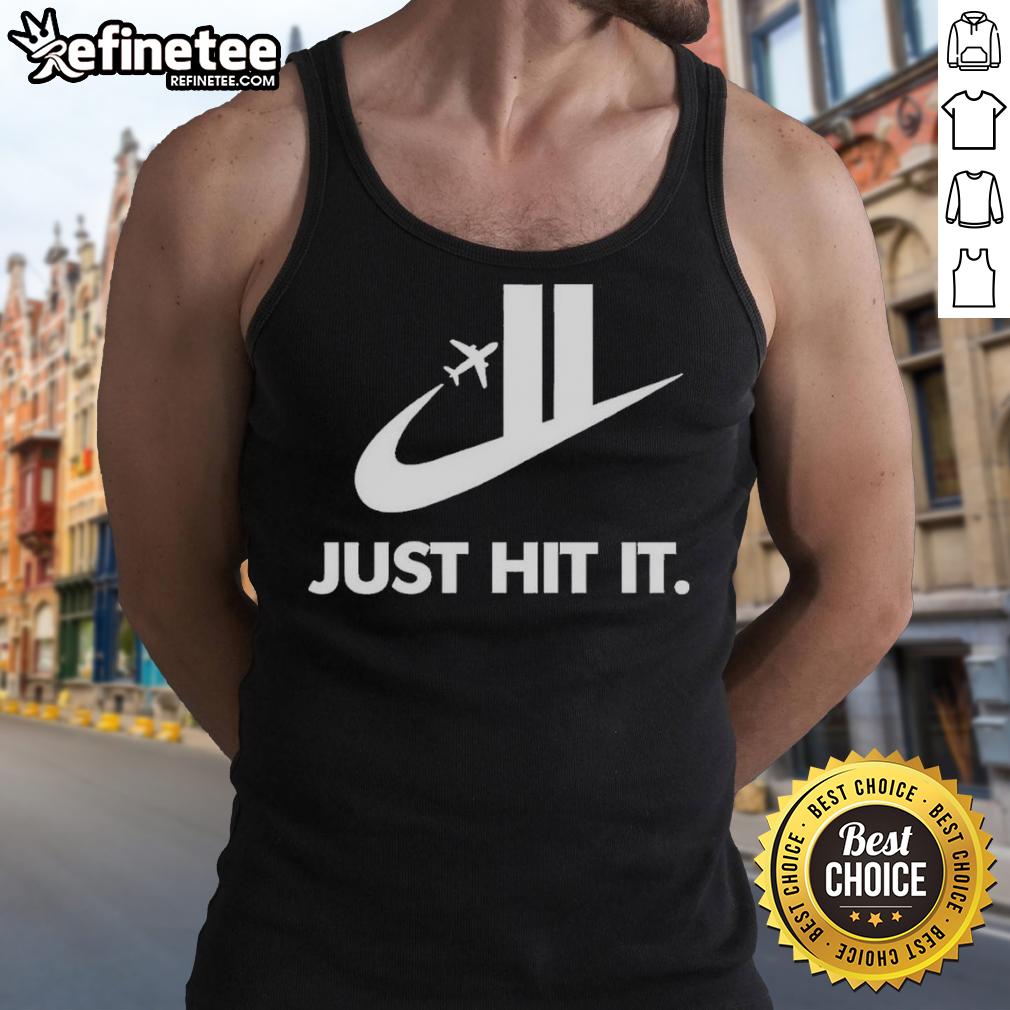 Official Just Hit It Shirt Twin Towers 9 11 Tank Top Official Just Hit It Shirt featuring Twin Towers 9/11 design on a stylish tank top for remembrance and tribute.