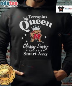 Official Maryland Terrapins hoodie featuring 'Classy, Sassy, and a Bit Smart Assy' design for stylish fans.