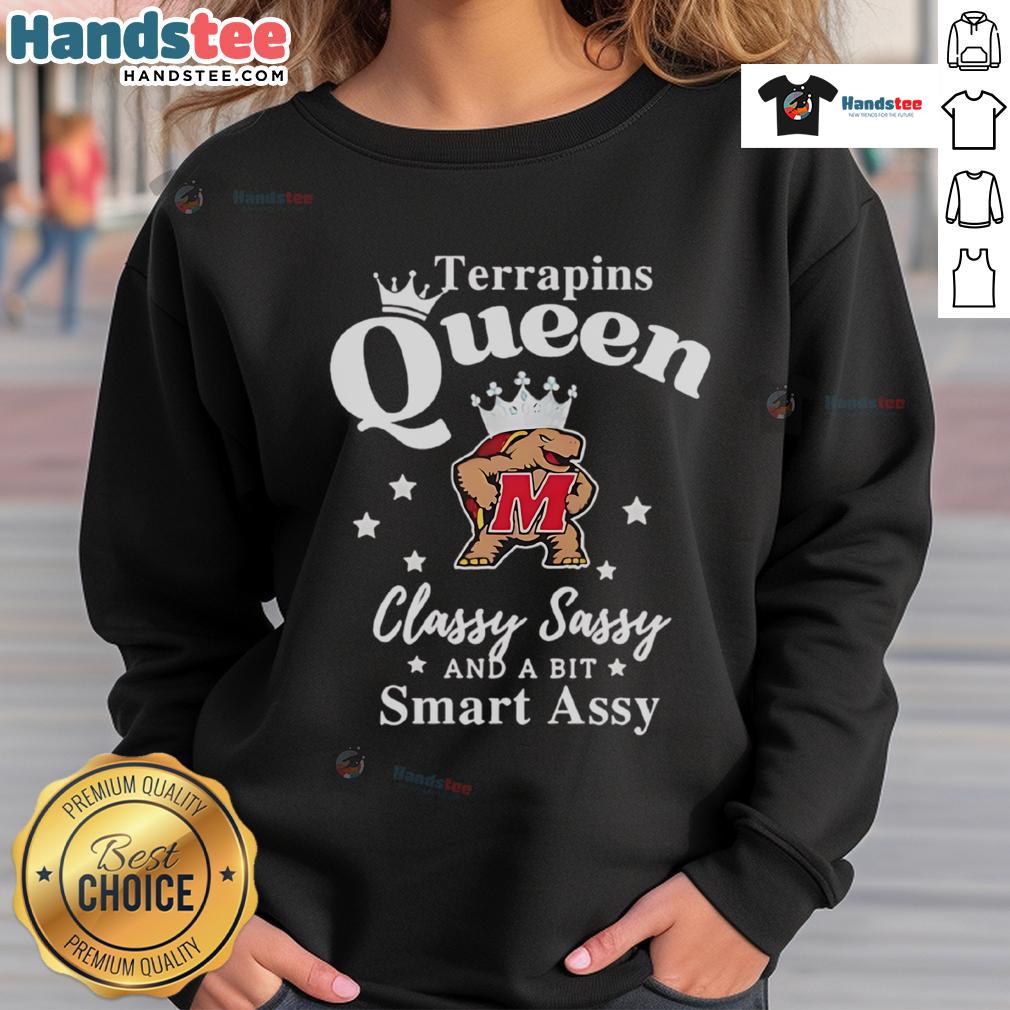 Official Maryland Terrapins Queen Classy Sassy And A Bit Smart Assy Sweatshirt Official Maryland Terrapins Queen Sweatshirt - Classy, Sassy, and a Bit Smart Assy, perfect for fans and everyday wear.