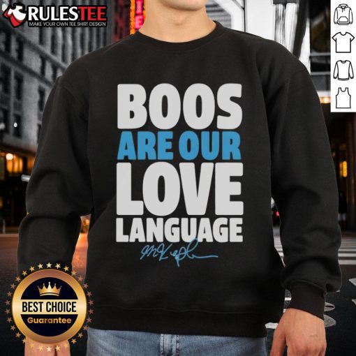 Official Max Kepler Philadelphia Phillies 'Boos Are Our Love Language' sweatshirt, perfect for fans showing team spirit.