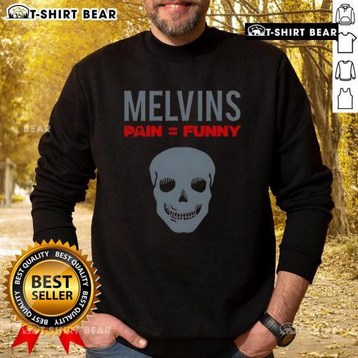 Alt Text: Official Melvins Pain Funny Skull Sweatshirt featuring a bold skull graphic and stylish design for fans.