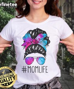 Official Messy Hair Bun Mom Life Tie Dye Tee for Women, perfect for Mother's Day celebrations and casual outings.
