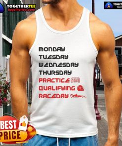 Official Monday Tuesday Wednesday Thursday Practice Qualifying Race Day Tank Top featuring vibrant design and racerback style.