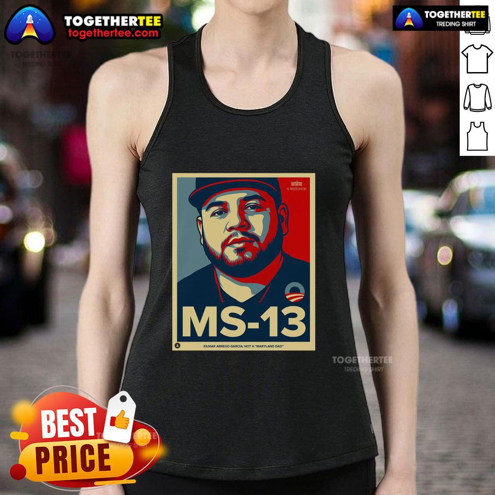 Official Ms 13 Kilmar Abrego Garcia Not A Maryland Dad Tank Top Official MS-13 Kilmar Abrego Garcia tank top design, showcasing a bold statement: 'Not a Maryland Dad' for unique style.