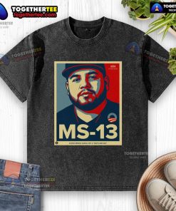 Official MS-13 Kilmar Abrego Garcia 'Not a Maryland Dad' washed t-shirt featuring a unique design and bold graphics.