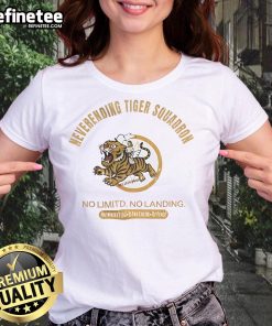 Alt Text: Official Neverending Tiger Squadron No Limits No Landing white flag peace ladies tee showcasing a vibrant design.