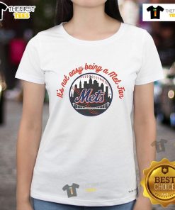 Official New York Mets 'It's Not Easy Being A Mets Fan' MLB ladies tee showcasing team spirit and style.
