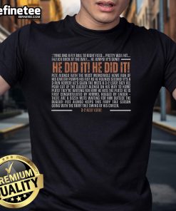 Official New York Mets Pete Alonso Howie Rose playoff call T-shirt featuring 'He Did It' graphic design.