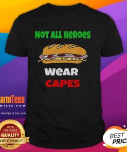 Official Not All Heroes Wear Capes Free DC Sub Sandwich T-Shirt featuring a fun superhero design and vibrant colors.