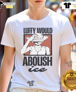 Official One Piece Luffy Would Abolish Ice T-Shirt featuring vibrant graphics of Luffy in a stylish design.