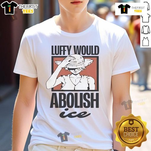 Official One Piece Luffy Would Abolish Ice T-Shirt featuring vibrant graphics of Luffy in a stylish design.